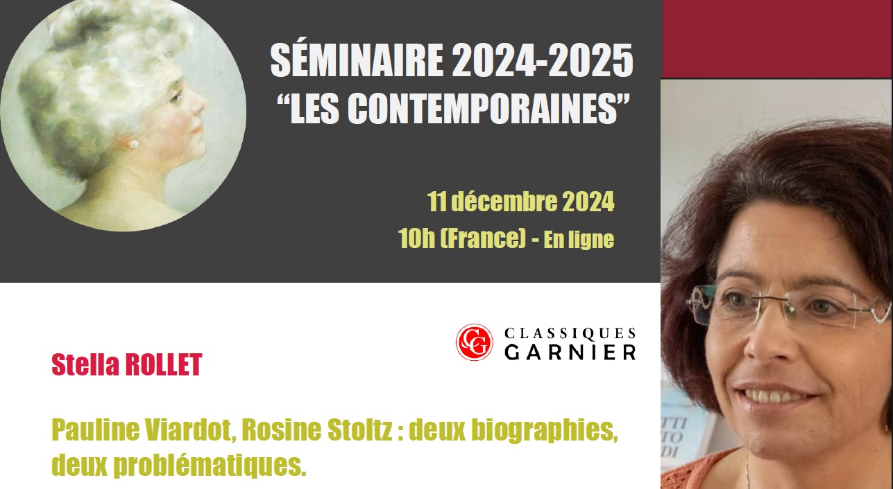 Séminaire Les Contemporaines - 11 décembre 2024 - 10h (matin) - Stella Rollet sur Pauline Viardot et Rosine Stoltz